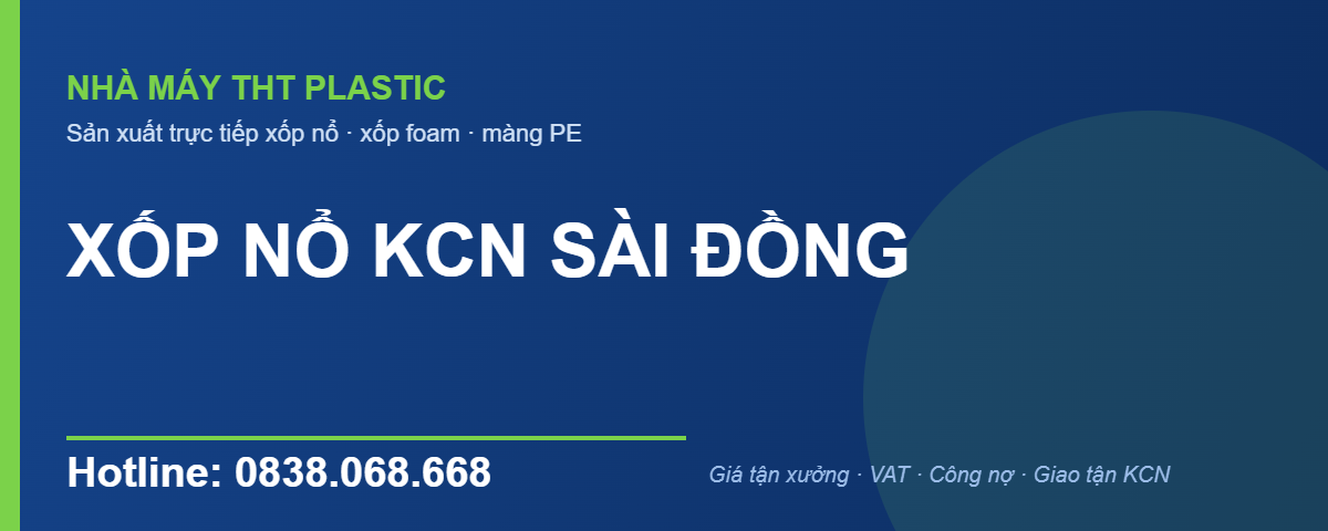 Xốp nổ đóng hàng số lượng lớn cho nhà máy KCN
